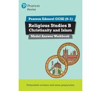 Pearson REVISE Edexcel GCSE Christianity and Islam Model Answer Workbook - 2025 and 2026 exams