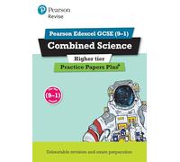 Pearson REVISE Edexcel GCSE Combined Science (Higher) Practice Papers Plus - for 2026, 2027 exams