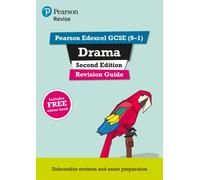 Pearson REVISE Edexcel GCSE Drama Revision Guide: incl. online revision - for 2025 and 2026 exams