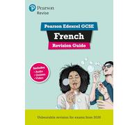 Pearson Revise Edexcel GCSE French: Revision Guide incl. audio, quiz & video content - for 2026 and 2027 exams (new specification)