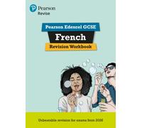 Pearson REVISE Edexcel GCSE French Revision Workbook - for 2027, 2028 exams