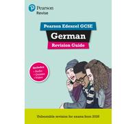 Pearson Revise Edexcel GCSE German Revision Guide incl. audio, quiz & video - for 2026, 2027 exams