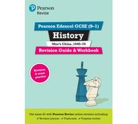 Pearson REVISE Edexcel GCSE History Mao's China Revision Guide and Workbook incl. online revision and quizzes - for 2025 and 2026 exams