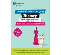 Pearson REVISE Edexcel GCSE History Spain and the New World Revision Guide and Workbook incl. online revision - for 2025 exams