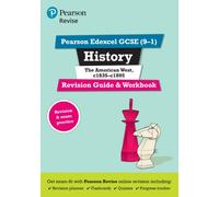 Pearson REVISE Edexcel GCSE History The American West Revision Guide and Workbook incl. online revision and quizzes - for 2026, 2027 exams