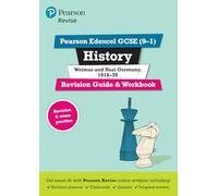 Pearson REVISE Edexcel GCSE History Weimar and Nazi Germany, 1918-39 Revision Guide and Workbook incl. online revision and quizzes - for 2025 and 2026 exams: (Pearson Revise)
