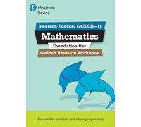 Pearson REVISE Edexcel GCSE Mathematics (Foundation) Guided Revision Workbook: for 2025 and 2026 exams