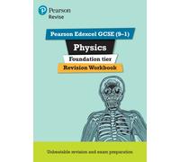 Pearson REVISE Edexcel GCSE Physics (Foundation) Revision Workbook - for 2025 and 2026 exams: (Pearson Revise)