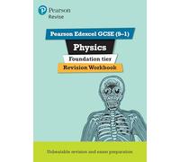 Pearson REVISE Edexcel GCSE Physics (Foundation) Revision Workbook - for 2027, 2028 exams: for the 9-1 exams (Revise Edexcel GCSE Science 16)