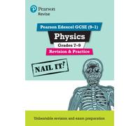 Pearson REVISE Edexcel GCSE Physics Grades 7-9 Revision and Practice incl. online revision and quizzes - for 2026, 2027 exams