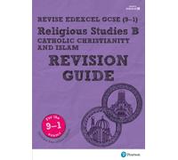 Pearson REVISE Edexcel GCSE Religious Studies, Catholic Christianity and Islam Revision Guide incl. online revision - for 2026, 2027 exams