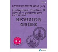 Pearson REVISE Edexcel GCSE Religious Studies, Catholic Christianity and Islam Revision Guide: incl. online revision - for 2025 and 2026 exams