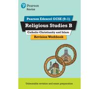 Pearson REVISE Edexcel GCSE Religious Studies, Catholic Christianity & Islam Revision Workbook - for 2026, 2027 exams