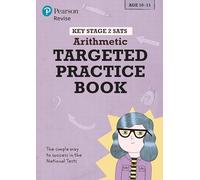 Pearson REVISE Key Stage 2 SATs Maths Number, Ratio, Algebra - Targeted Practice for the 2025 and 2026 exams