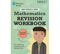 Pearson REVISE Key Stage 2 SATs Maths Revision Workbook - Expected Standard for the 2025 and 2026 exams
