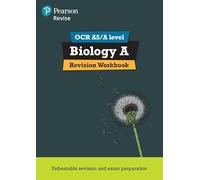 Pearson REVISE OCR AS/A Level Biology Revision Workbook - for 2027, 2028 exams: Revision Workbook