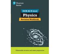 Pearson REVISE OCR AS/A Level Physics Revision Workbook - 2025 and 2026 exams