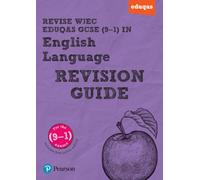 Pearson REVISE WJEC Eduqas GCSE English Language Revision Guide: incl. online revision - for 2025 and 2026 exams