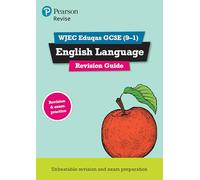 Pearson REVISE WJEC Eduqas GCSE English Language Revision Guide: incl. online revision - for 2025 and 2026 exams