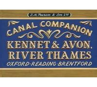 Pearson's Canal Companion - Kennet & Avon, River Thames: Oxford, Reading, Brentford 3rd (third) Revised Edition by Pearson, Michael published by Wayzgoose (2012)