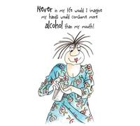 Peartree Heybridge Funny Female Greeting Card - 'Hand Sanitiser - Hands Consume More Alcohol Than My Mouth' - Humour Card for Her - Camilla & Rose Range