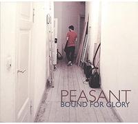 Peasant - Bound For Glory [VINYL]