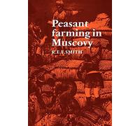 Peasant Farming in Muscovy