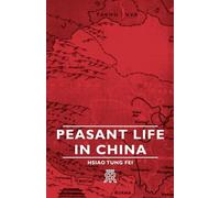 Peasant Life In China