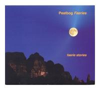 Peatbog Faeries - Faerie Stories