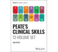 Peate's Clinical Skills: The Complete 12 Volume Set
