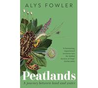 Peatlands: A Journey Between Land and Water