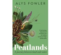 Peatlands : Countryfile Book of the Year