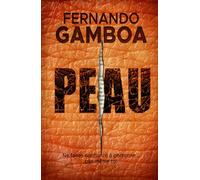 PEAU: Ne fais confiance à personne. Pas même à toi-même. (Nuria Badal)