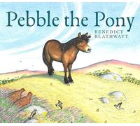 Pebble the Pony