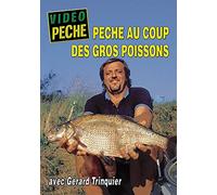 Pêche au coup des gros poissons avec Gérard Trinquier - Vidéo Pêche - Pêche au coup