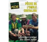 Pêche de l'omble chevalier Technique & Pratique avec Laurent Jauffret - Vidéo Pêche - Pêche de la truite