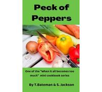 Peck of Peppers (When it all becomes too much)