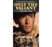Peck - Only the Valiant [VHS]