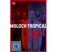 Peck,Raoul - Moloch Tropical