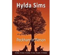 Peckham in Person: A Novel in Three Voices