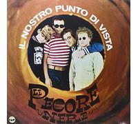 Pecore Nere Le - Il Nostro Punto Di Vista [VINYL]