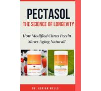 PectaSol: How Modified Citrus Pectin Slows Aging Naturally