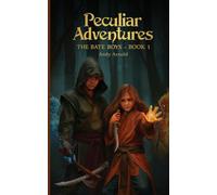 Peculiar Adventures: The Bate Boys
