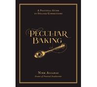 Peculiar Baking, Nikk Alcaraz, Hardback
