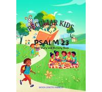 PECULIAR KIDS PSALM 23: BIBLE STORY COLORING AND ACTIVITY BOOK