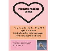Peculiar Pardon Coloring Book: Curious Continues