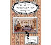 Peculiar People: The Story of My Life