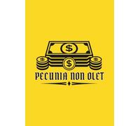 Pecunia Non Olet Notebook - Latin Quote Money Design Journal, Minimal Black & Gold A4 Grid Notebook, 100 Pages (IMPERIUM CORE)