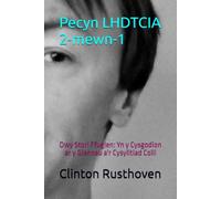 Pecyn LHDTCIA 2-mewn-1: Dwy Stori Ffuglen: Yn y Cysgodion ar y Glannau a'r Cysylltiad Colli
