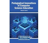 Pedagogical Innovations in Computer Science Education
